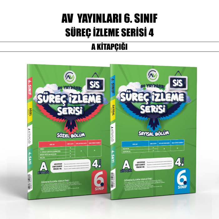 AV 06.SINIF SÜREÇ İZLEME (SİS) SAY/SÖZ 4-A - 24-25